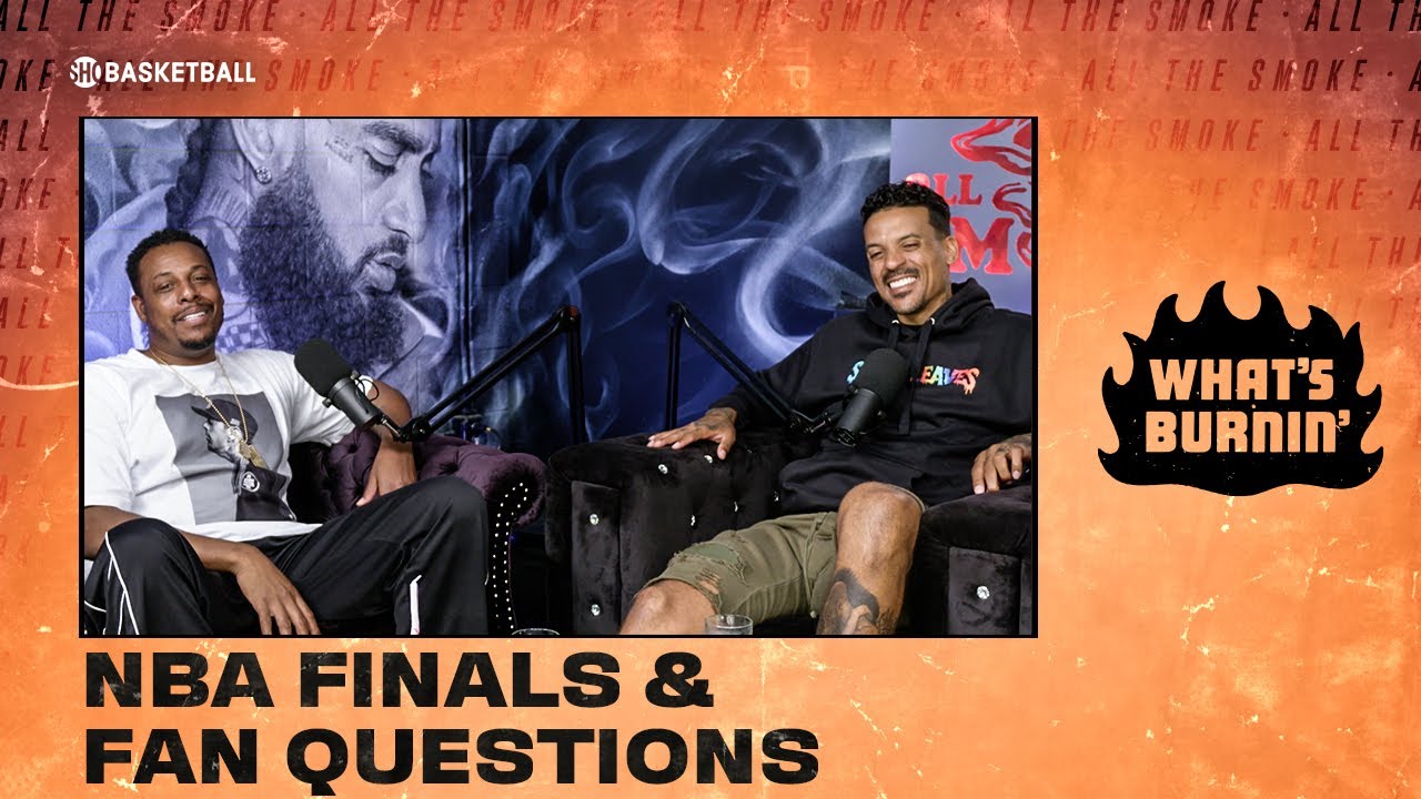 NBA Finals, Damian Lillard & Fan Questions W/ Paul Pierce | WHAT’S BURNIN | SHOWTIME Basketball