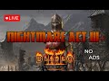 🔴 LIVE - DIABLO 2 NIGHTMARE ACT 3 AND MORE