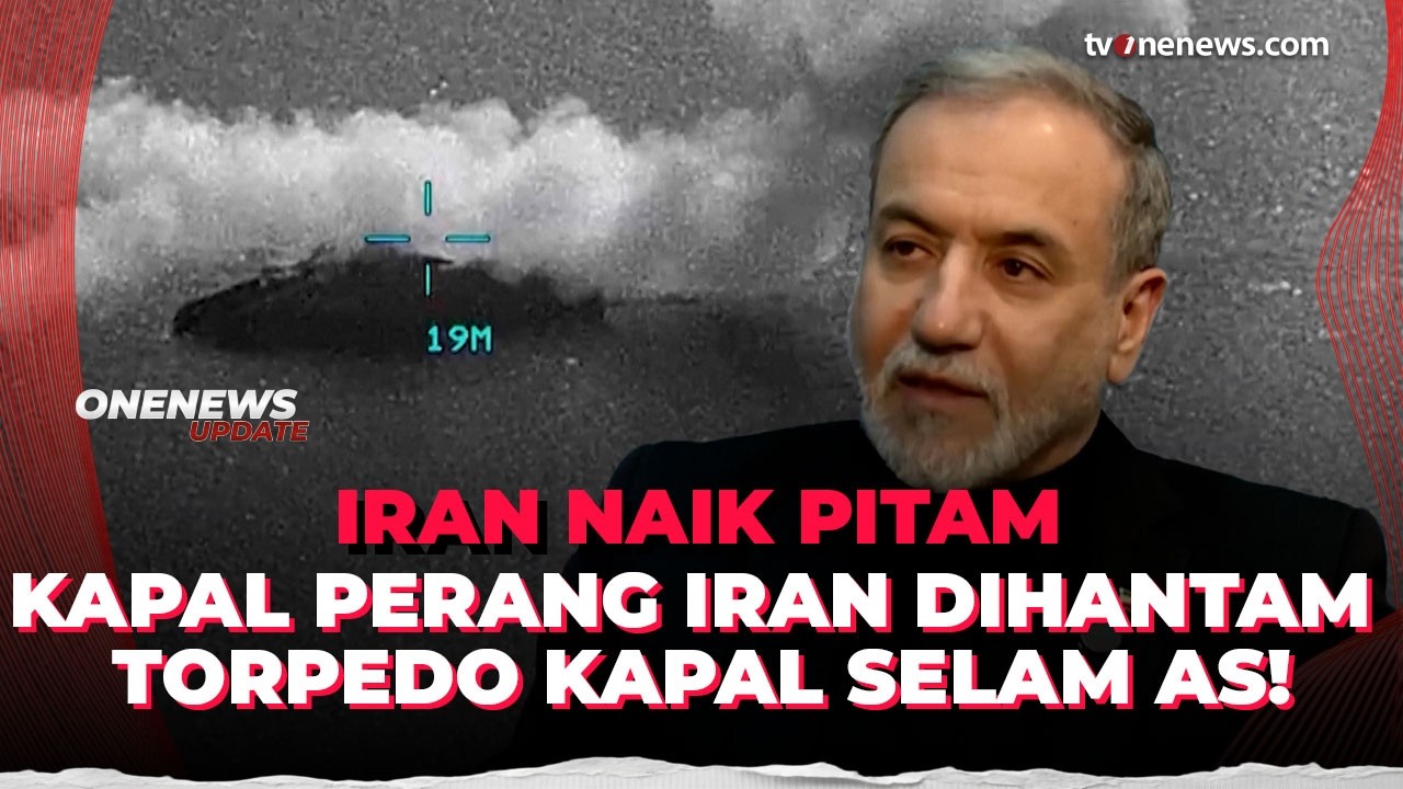 Kapal Perang Iran Ditembak Torpedo AS, Teheran Naik Pitam Beri Ancaman ke Trump | OneNews Update