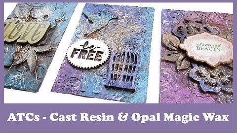 Mixed Media ATCs with Opal Magic Wax