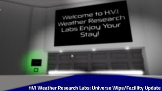 H.v.i. Weather Research Labs: Universe Wipe