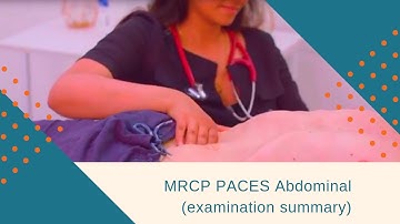 MRCP PACES Station 1 - Abdominal