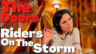 The Doors, Riders On The Storm  A Classical Musician’s First Listen and Reaction