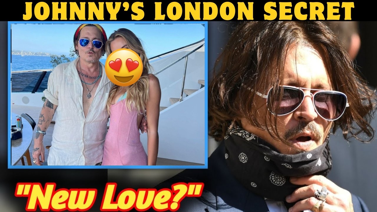 Johnny Depp’s London Secret — Who Is the Woman Everyone’s Talking About?
