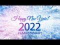 Happy new year 2022  flaash imagery  new year wishes 