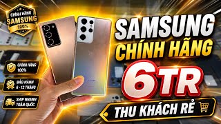 Xả Điện Thoại Cũ Giá Rẻ | Samsung Cao Cấp 6Tr | iPhone Chính Hãng Rẻ Hơn Xách Tay..2/5