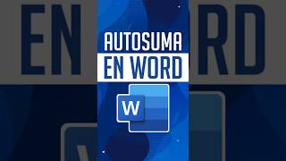 El TRUCO de la Autosuma en Word que NO conocías 🤫