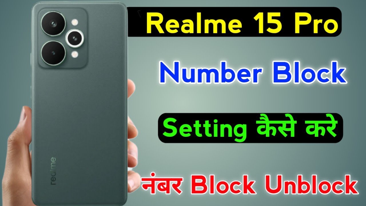 how to block number setting realme 15 pro | realme 15 pro number block kaise kare