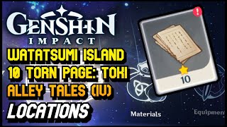 Genshin Impact - All 10 Torn Page: Toki Alley Tales (IV)Locations On Watatsumi Island Guide