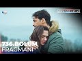 Arka Sokaklar 736. Bölüm Fragmanı @kanald @DMediaProduction