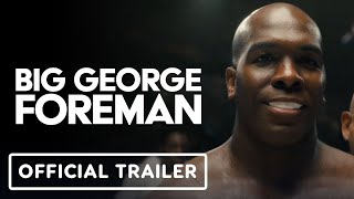 Big George Foreman - Trailer 2023 Khris Davis Jasmine Mathews