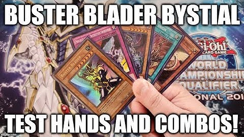 HOW TO PLAY A BUSTER BLADER BYSTIAL DECK! COMBOS AND TEST HANDS! (JANUARY 2023) YUGIOH!