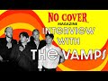 No Cover Interview with The Vamps