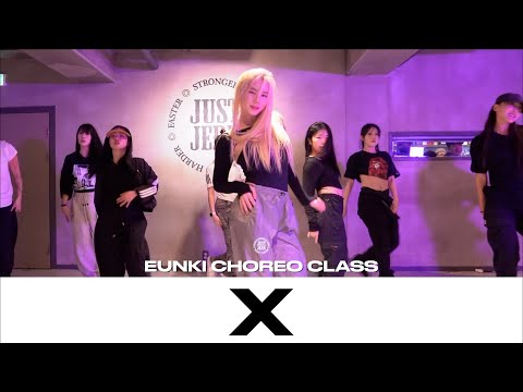 EUNKI CHOREO CLASS | Tinashe - X | @JustjerkAcademy