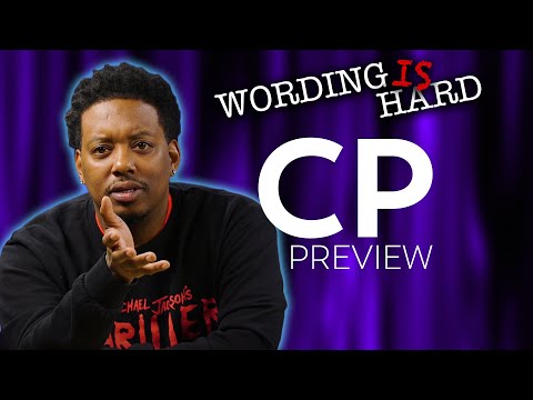 CP Sneak Peek! Wording Is HARD