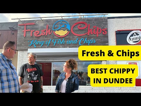 Fresh & Chips THE BEST CHIPPY in DUNDEE | Tracy & Colin The Food Huggers