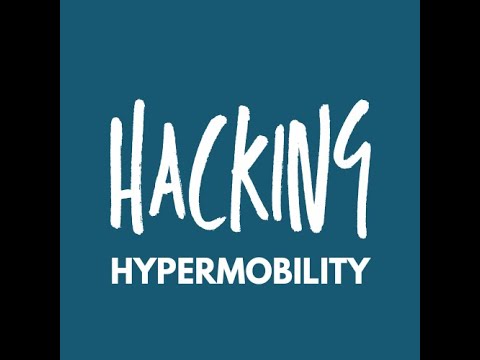 Hacking Hypermobility