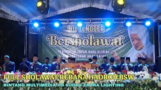 Full Sholawat Rebana Hadroh BSW Bulukerto Tengger Bersholawat Audio Jernih
