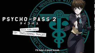 Psycho Pass 2 - Smoldering Traces (Bonus Audio Drama)