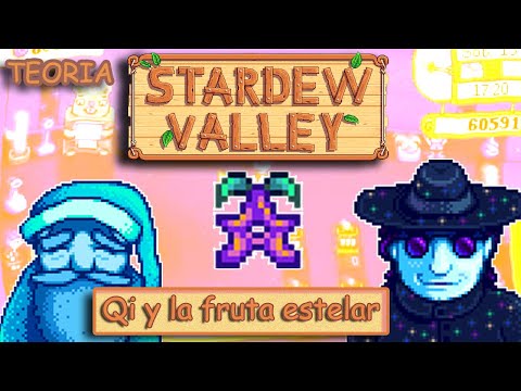 Teoria Stardew Valley: Quien es el señor Qi y que es la fruta estelar