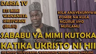 Sababu Ya Mimi Kutoka Katika Ukristo / Eti Wananiita Sheitwani Mimi / Pro. Mazinge