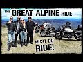 The GREAT ALPINE Motorcycle Ride