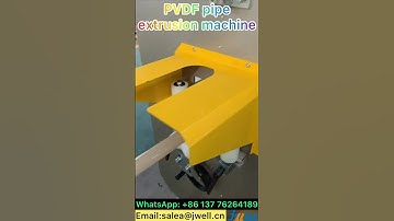 PVDF pipe extrusion machine-----0086 137 7626 4189