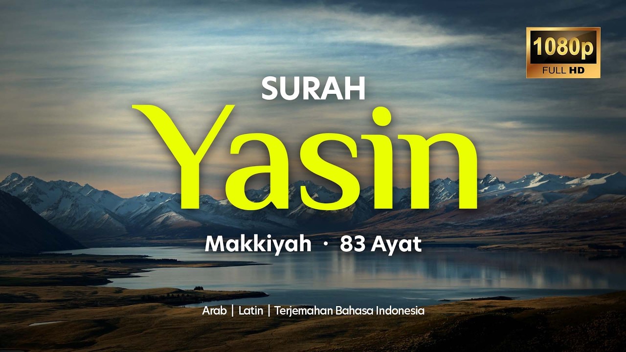 Surah Yasin 83 Ayat | Murrotal Al-Qur'an Merdu dan Menenangkan Hati