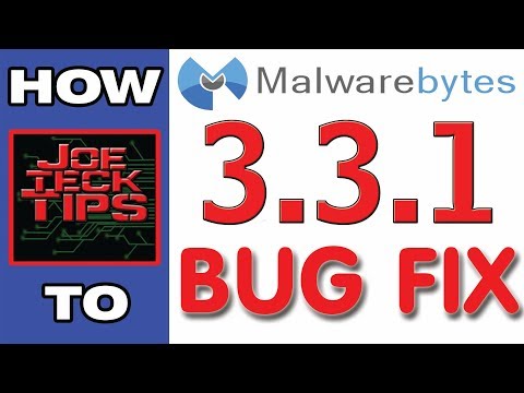 Malwarebytes Premium 3.3.1 bug fix (1-27-2018) | HOW TO | JoeteckTips