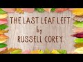 THE LAST LEAF LEFT - A Children&#39;s Story