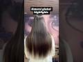 Global highlights hair✨