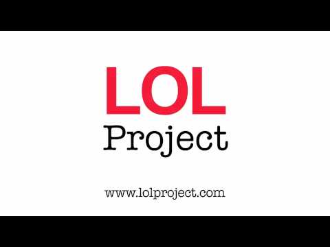 LOL Project by David Ken