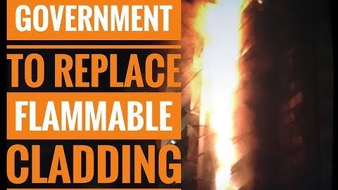 Government to Replace Flammable Cladding
