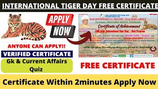 International Tiger Day Quiz Free Certificate | Gk And Current Affairs Quiz | Free Certificate