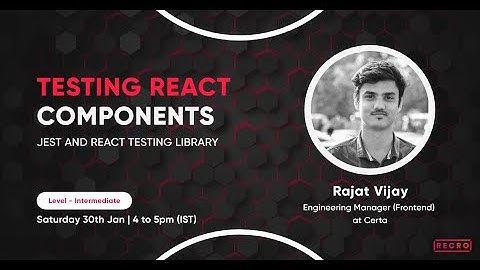 How to Test React Components | Jest and React Testing Library | Recro
