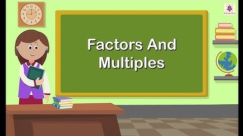 Multiples | Factors | chapter 3 Playing with Numbers | class 6 Maths NCERT