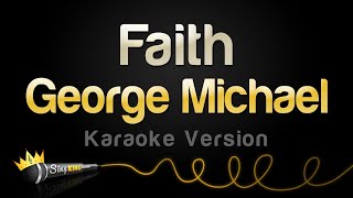 George Michael - Faith Karaoke Version
