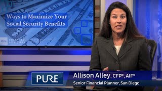 Ways to Maximize Your Social Security Benefits