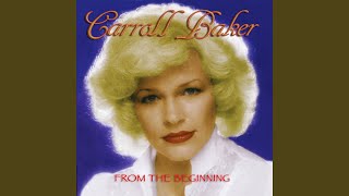 Video thumbnail of "Carroll Baker - God's Gift To Me"