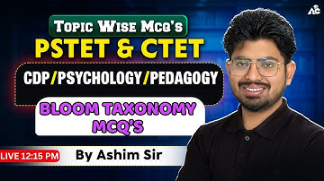 PSTET CTET CDP 2026 | Bloom Taxonomy mcqs | Most Expected MCQs | By Ashim Sir