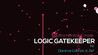 Logic Gatekeeper by Danimal Cannon & Zef: Ultra Hardcore mode!!! Resimi