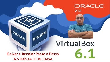 VirtualBox 6.1 - Baixar e Instalar no Debian 11 Bullseye.