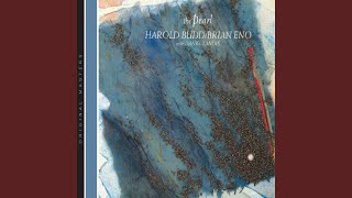 Video thumbnail of "Harold Budd - Against The Sky (2005 Digital Remaster)"