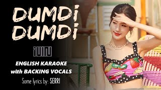 DUMDi DUMDi - (G)I-DLE – ENGLISH KARAOKE WITH BACKING VOCALS