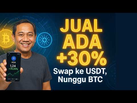 Jual ADA Profit 30% — Gue Pindahin ke USDT Buat Nunggu BTC Turun