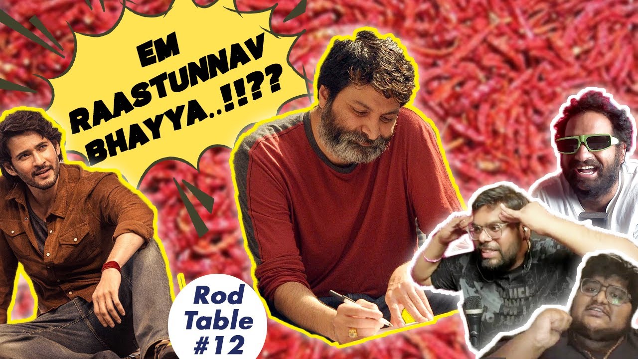 Rod Table #12 | Guntur Kaaram | Ft. 