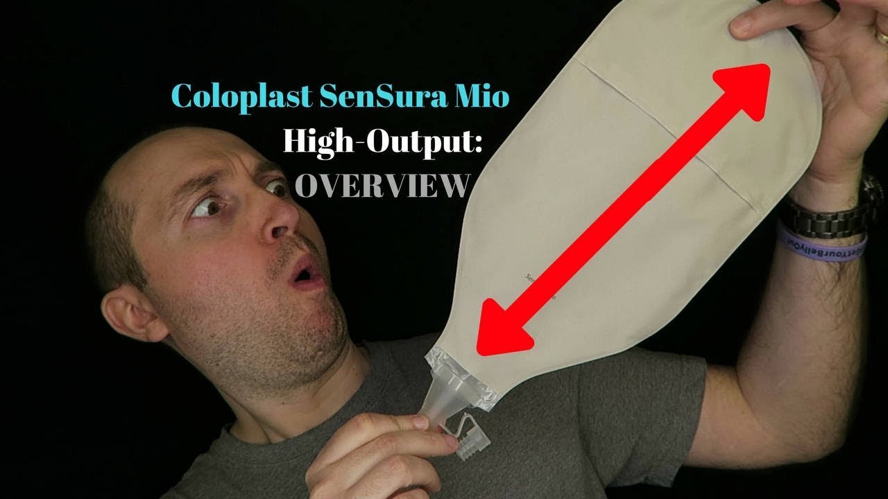 Coloplast Sensura Mio High Output Ostomy Bags Overview W Video Veganostomy