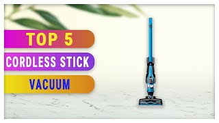 Top 5 Best Cordless Stick Vacuum 2021