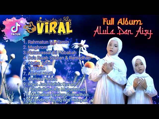 Sholawat Alula Dan Aisy Full Album original Terbaru class=
