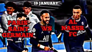 Paris Saint Germain vs Al Nassr FC (Edit)